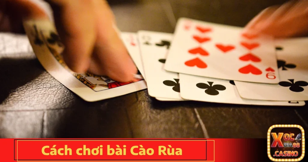 cach choi bai cao rua 4