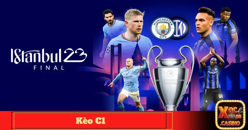 Cách nhận diện kèo thơm khi cá cược giải C1